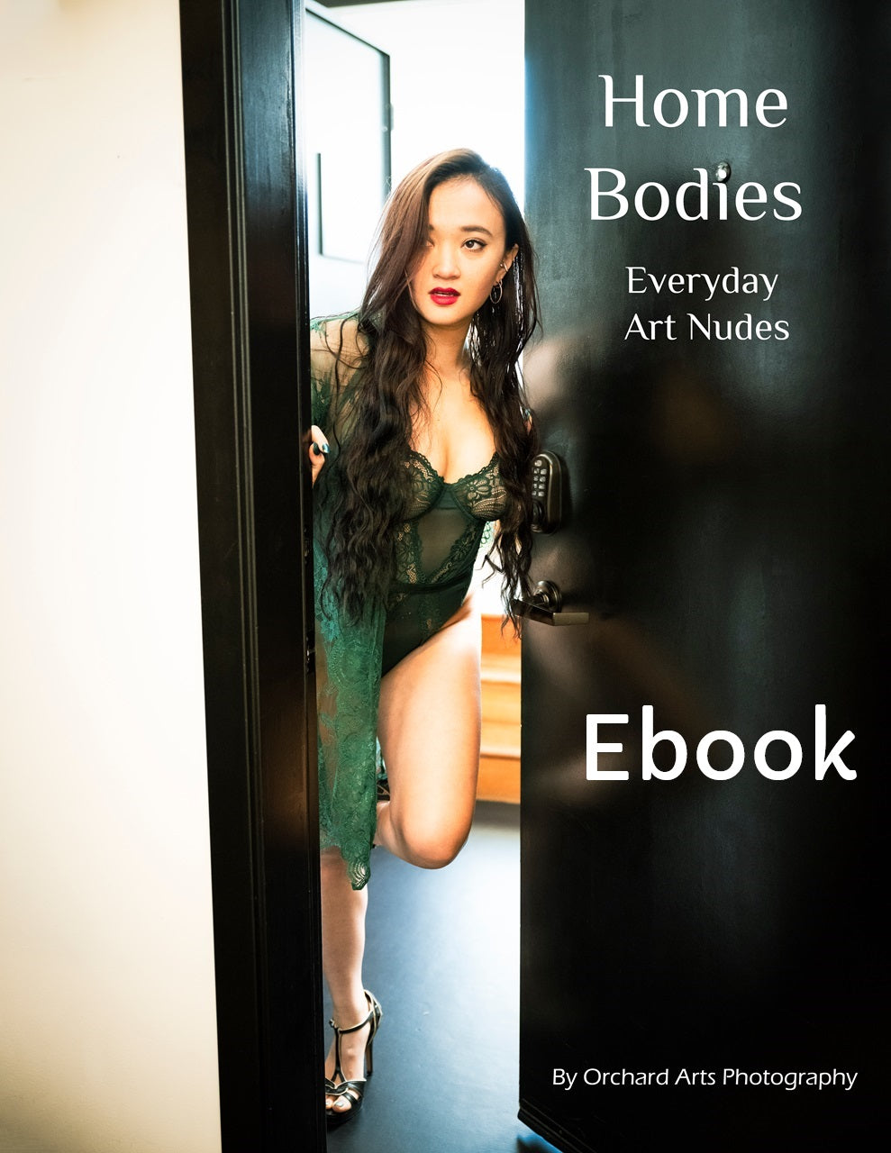 Home Bodies: Everyday Art Nudes Digital Book