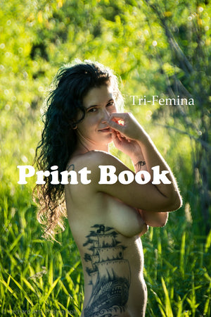 Tri-Femina: Art Nudes Print Book